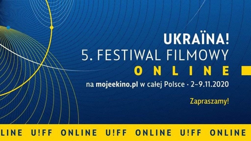 Ukraina! 5. Festiwal Filmowy